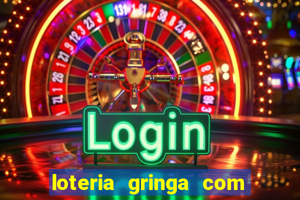 loteria gringa com br jogar online