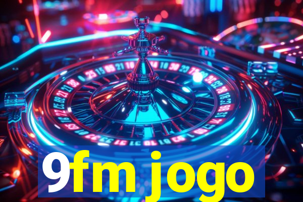 9fm jogo