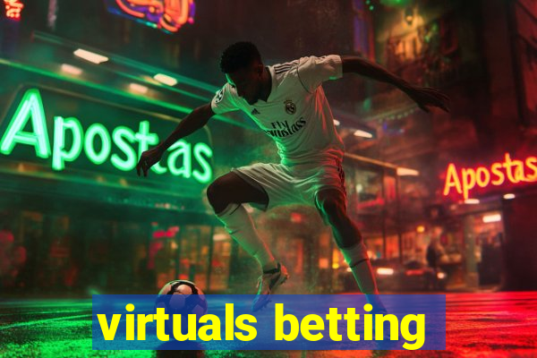 virtuals betting