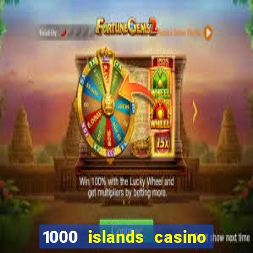 1000 islands casino restaurant menu