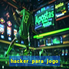 hacker para jogo do tigre