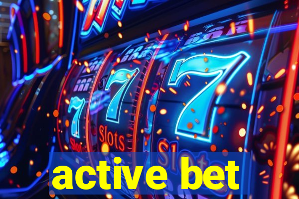 active bet