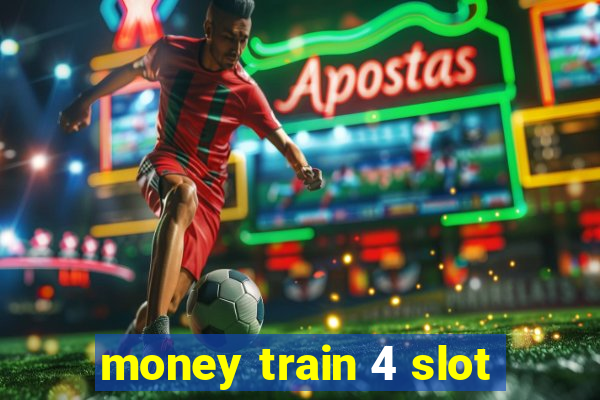 money train 4 slot