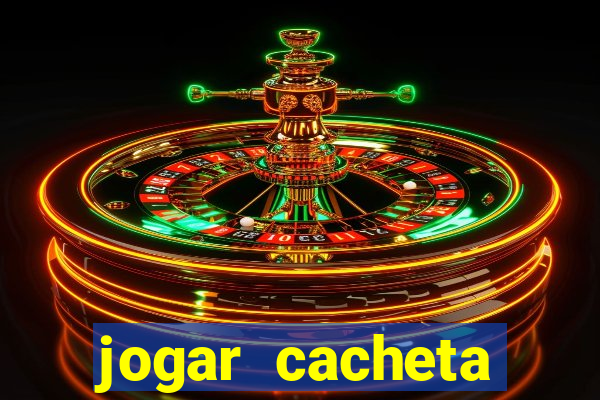 jogar cacheta online valendo dinheiro