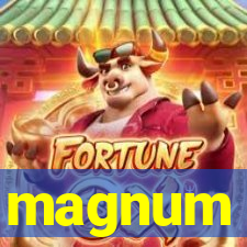 magnum