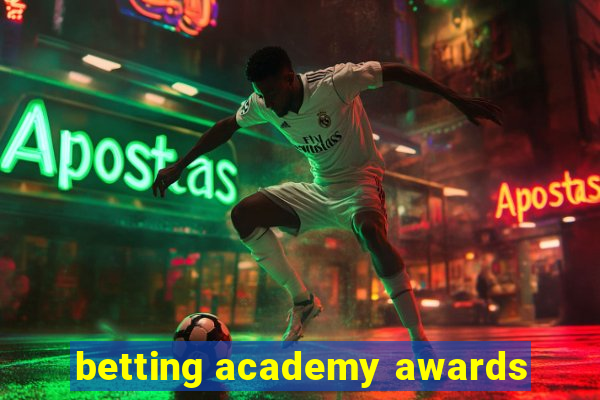 betting academy awards