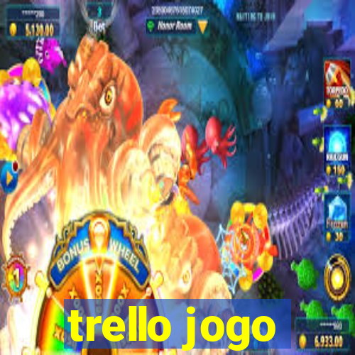 trello jogo