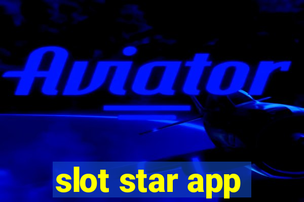 slot star app