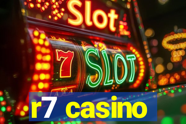 r7 casino