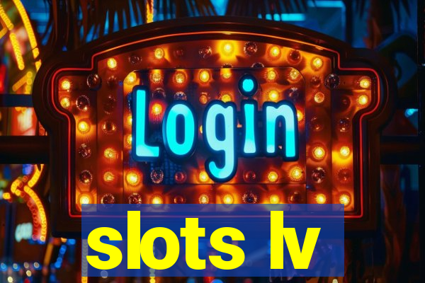 slots lv