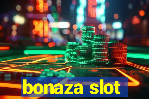 bonaza slot