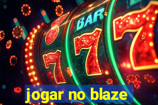 jogar no blaze