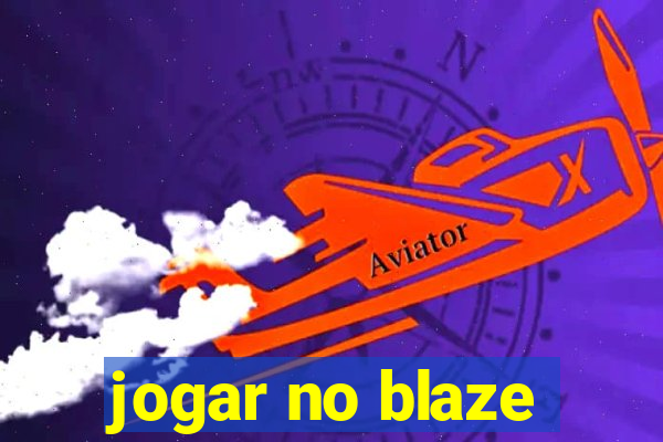 jogar no blaze