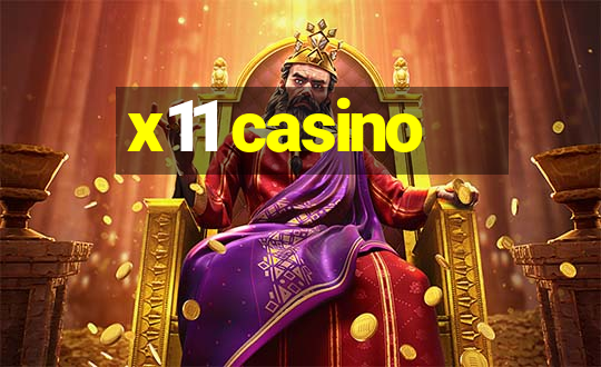 x11 casino