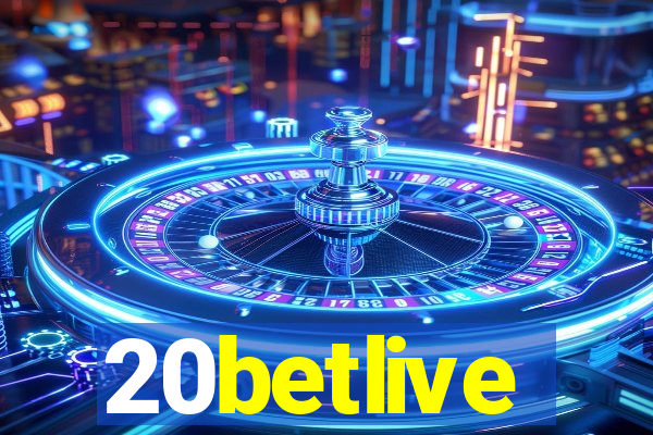 20betlive