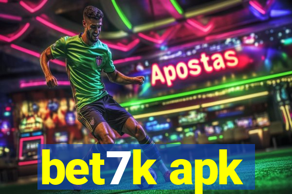 bet7k apk