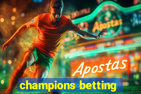 champions betting