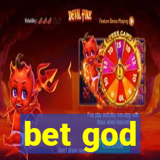 bet god