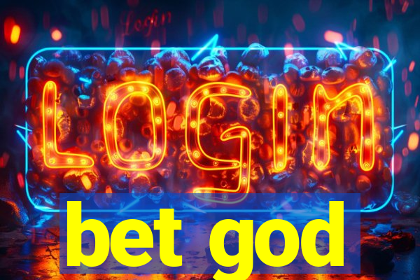 bet god