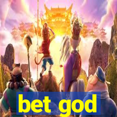 bet god