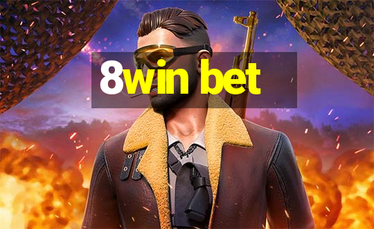 8win bet