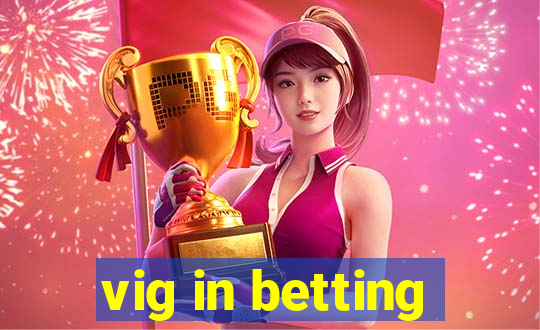 vig in betting