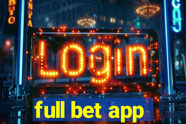 full bet app