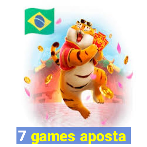 7 games aposta