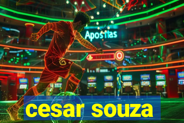 cesar souza