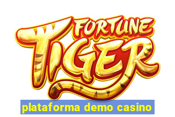 plataforma demo casino