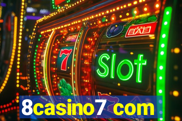 8casino7 com