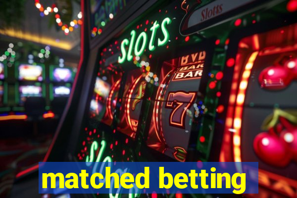 matched betting