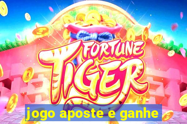 jogo aposte e ganhe