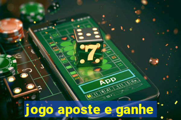 jogo aposte e ganhe