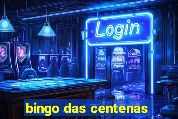 bingo das centenas