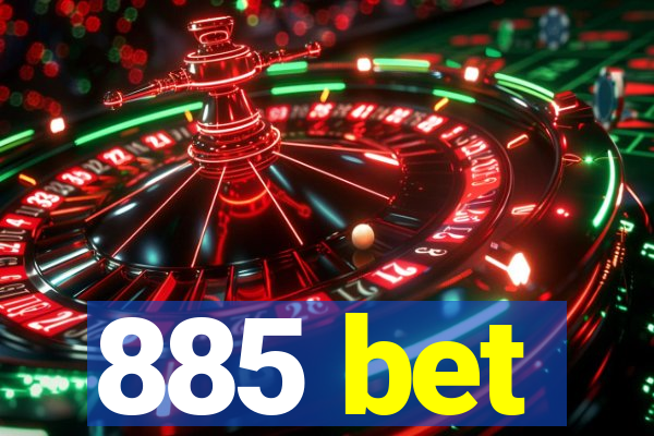 885 bet