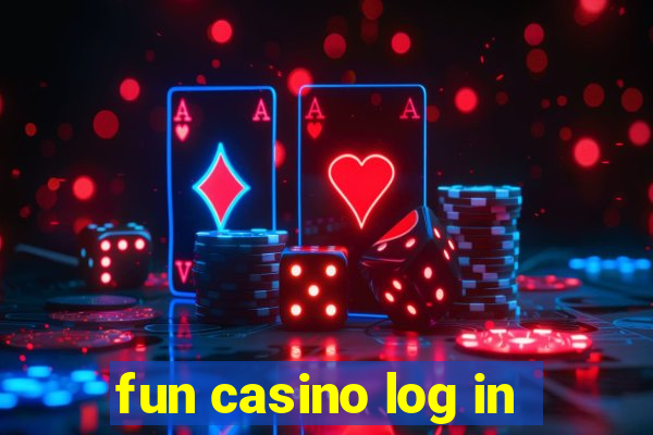 fun casino log in