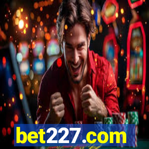 bet227.com