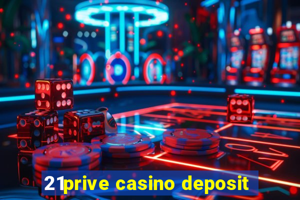 21prive casino deposit