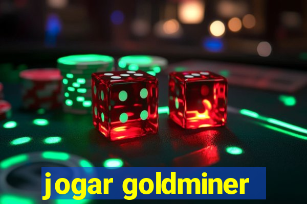 jogar goldminer