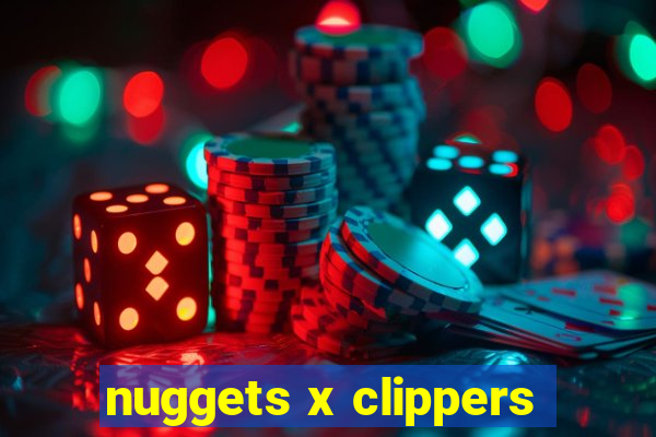 nuggets x clippers