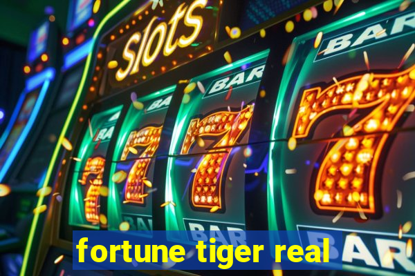 fortune tiger real