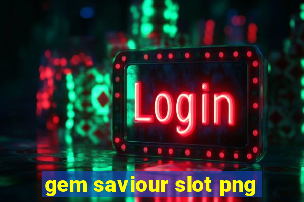 gem saviour slot png