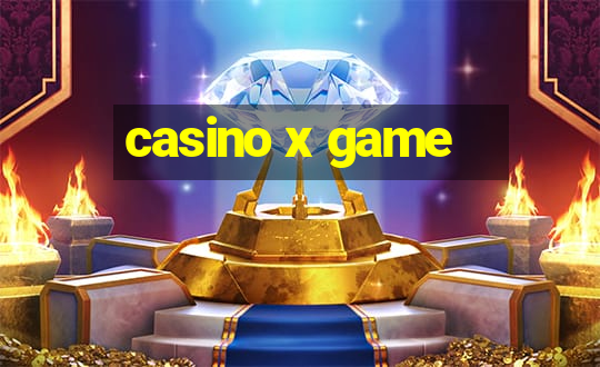 casino x game