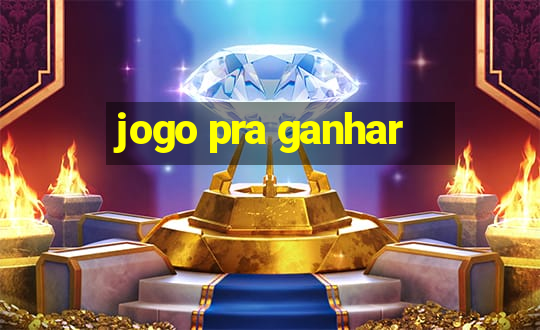 jogo pra ganhar