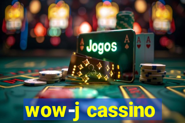 wow-j cassino