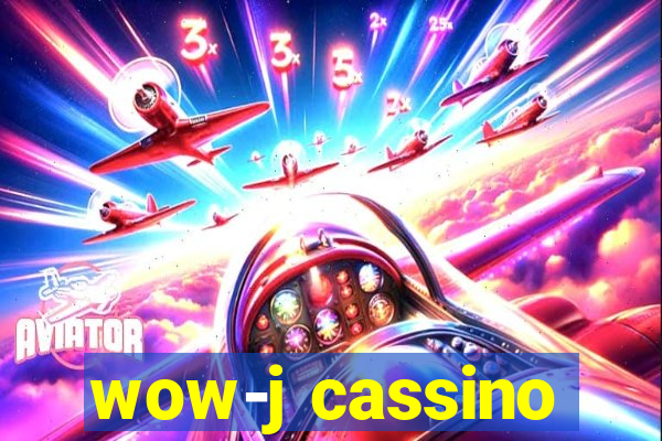 wow-j cassino