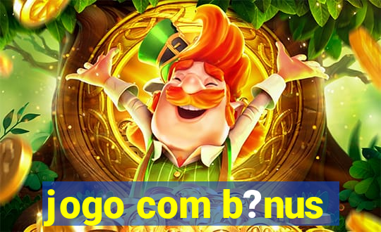 jogo com b?nus