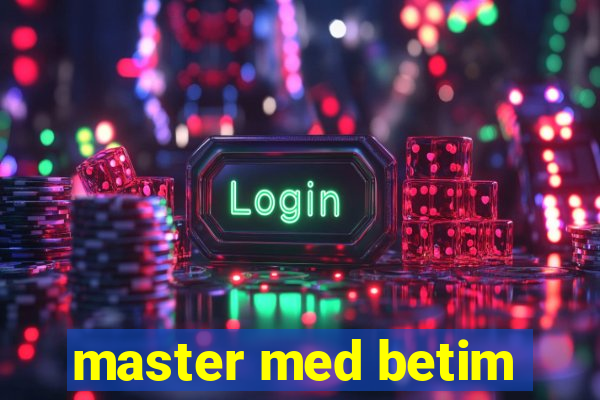 master med betim