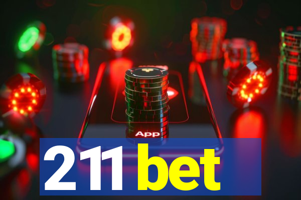 211 bet